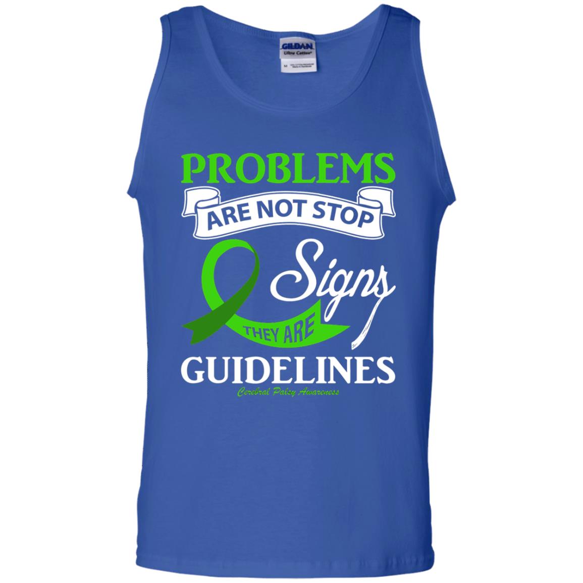 Cerebral Palsy Awareness They Are Guidelines Shirt Royal