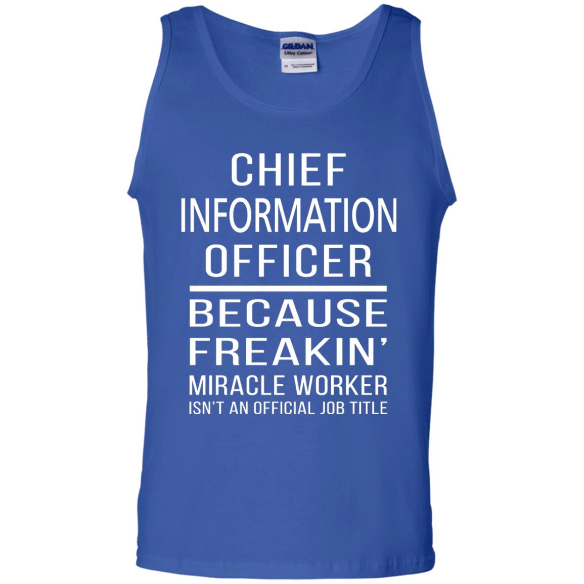 Chief Information Officer T-shirt Because Freakin_ Miracle Worker Royal