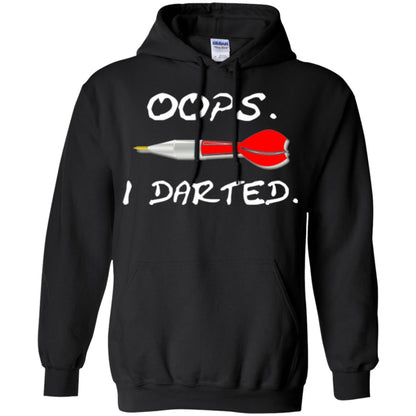 I Darted T Shirt - Dart Shirts Funny Oops T-shirt Black