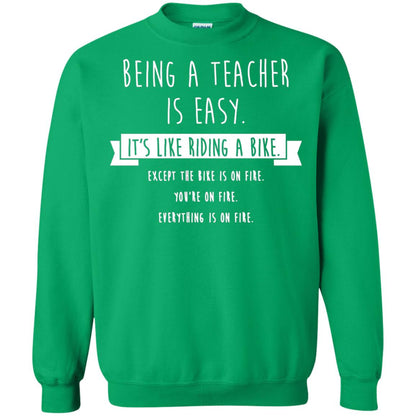 Being A Teacher Is Easy Funny Sarcastic T-shirt Irish Green