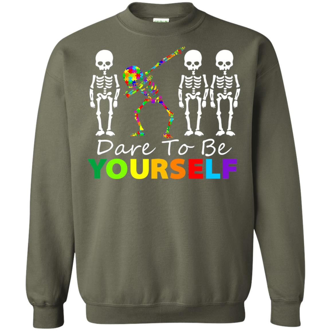 Skeleton Dabbing Dare To Be Yourself Autism Awareness Shirt Military Green