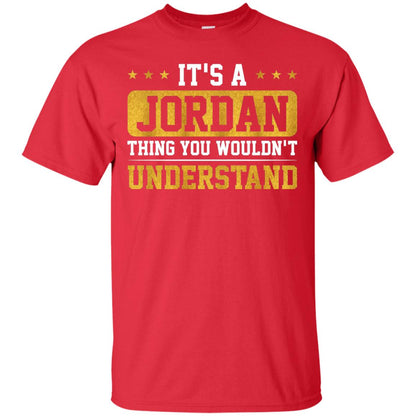 Its A Jordan Thing You Wouldnt Understand T-shirt Red