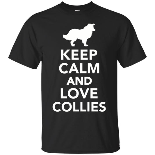 Keep Calm And Love Collies T-shirt Black