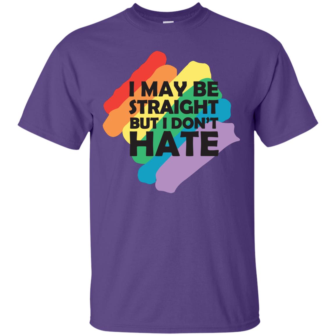 I May Be Straight But I Don't Hate Lgbt Shirt Purple