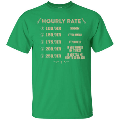 Mechanic T-shirt Mechanic Hourly Rate Irish Green