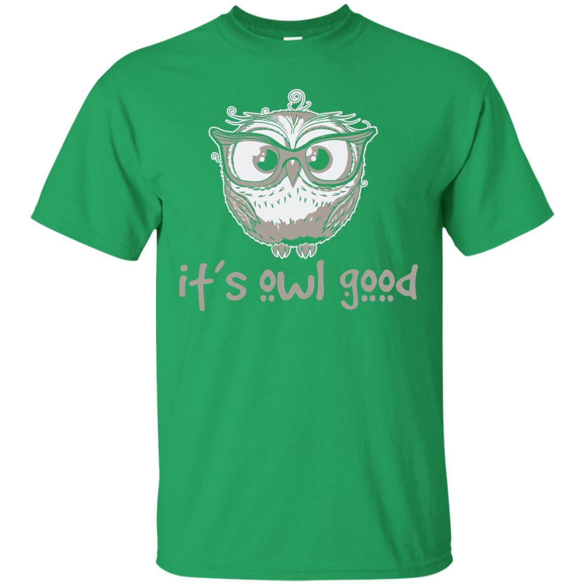 It_s Owl Good Funny Owl Lover T-shirt Irish Green