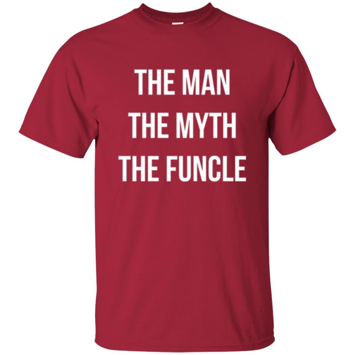 Uncle T-shirt The Man The Myth The Funcle Cardinal