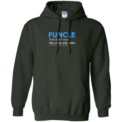 Uncle T-shirt Funcle Like A Dad Only Cooler Forest Green