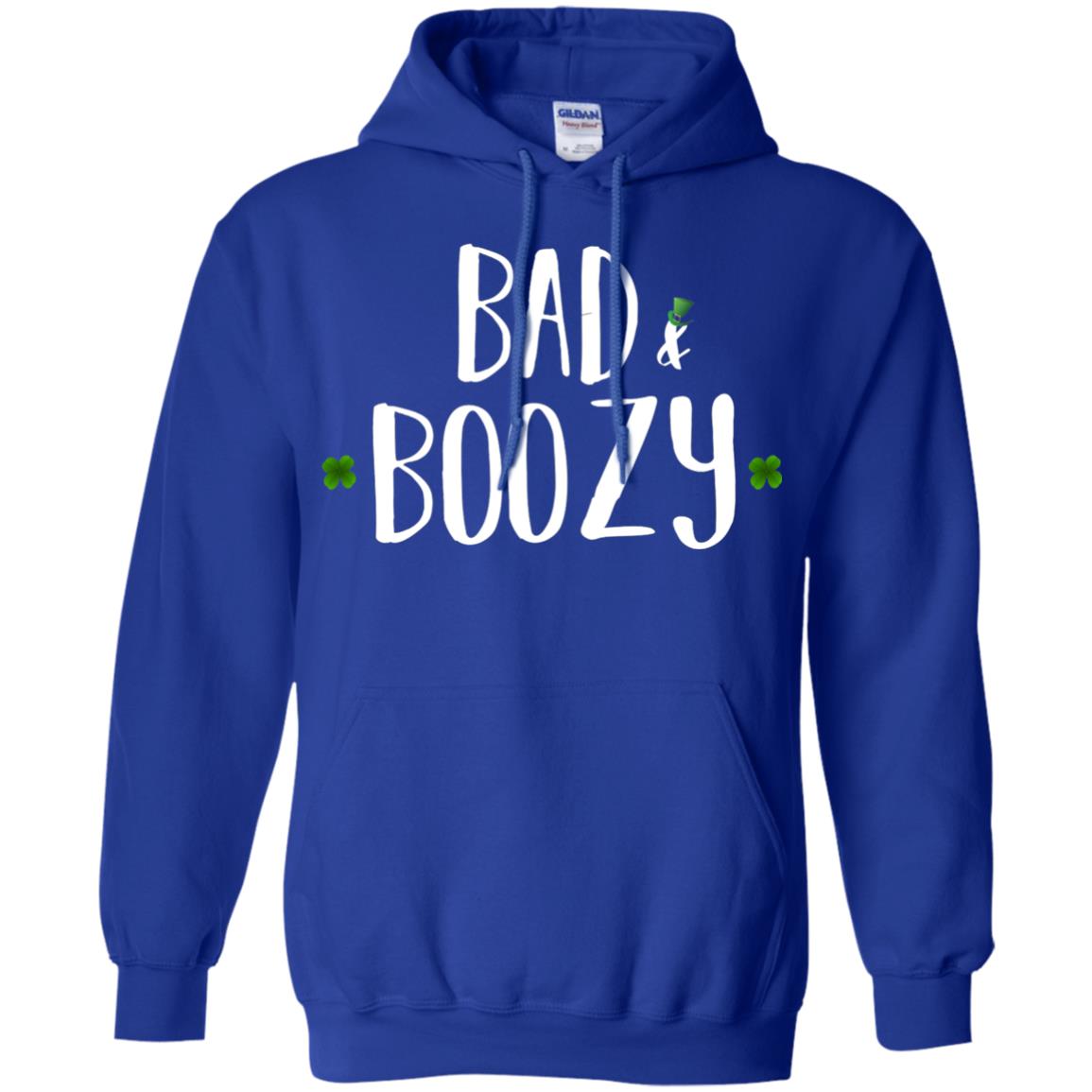 Bad And Boozy Funny Saint Patrick Day T-shirt Royal
