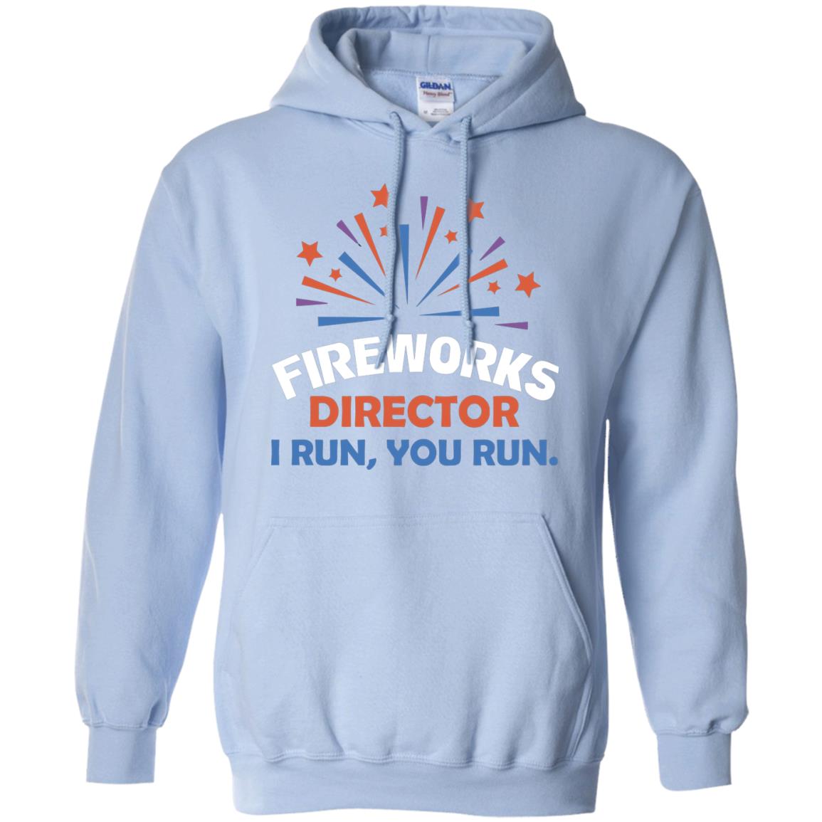 Fireworks Director I Run You Run Shirt Light Blue