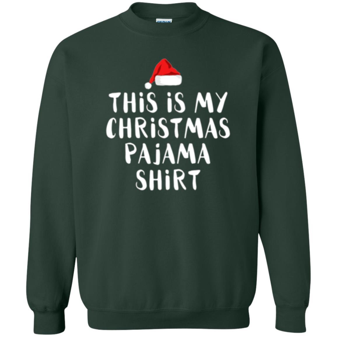 Christmas T-shirt This Is My Christmas Pajama Forest Green