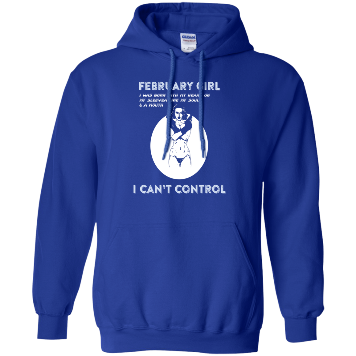 February Girl I Was Born With My Heart T-shirt Royal