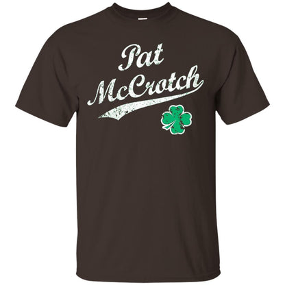 Pat Mccrotch Funny St Patricks Day T-shirt Dark Chocolate