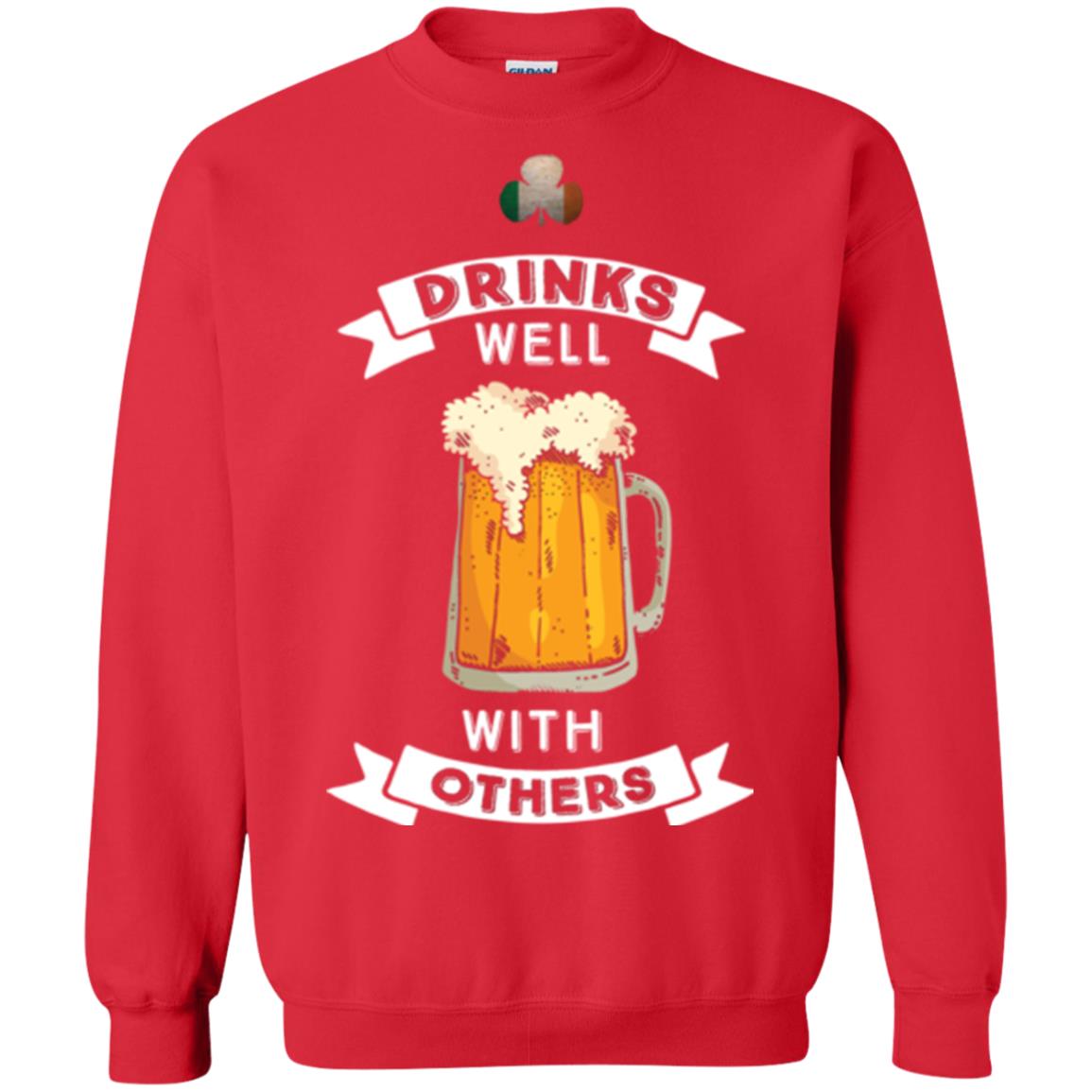 St. Patrick's Day T-shirt Drinks Well With Others Red
