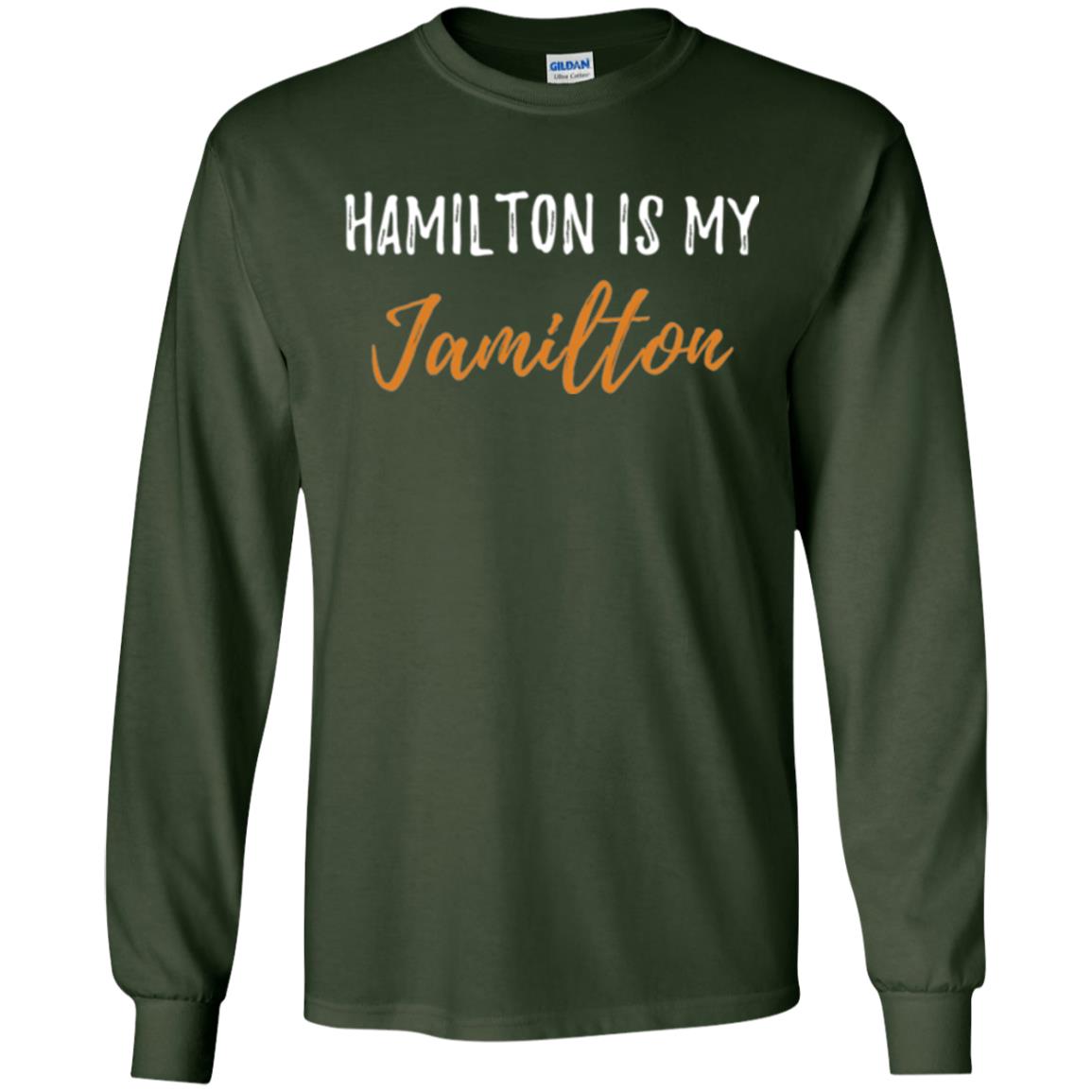 Musican T-shirt Hamilton Is My Jamilton Forest Green