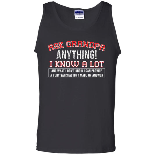 Ask Grandpa Anything I Know A Lot Funny Saying Gift Shirt For Papa Black