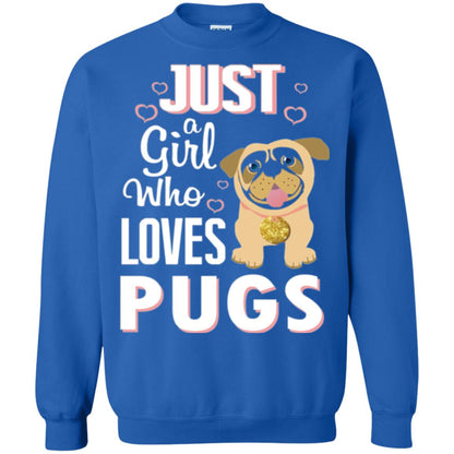 Dog Lovers T-shirt Just A Girl Who Loves Pugs Royal