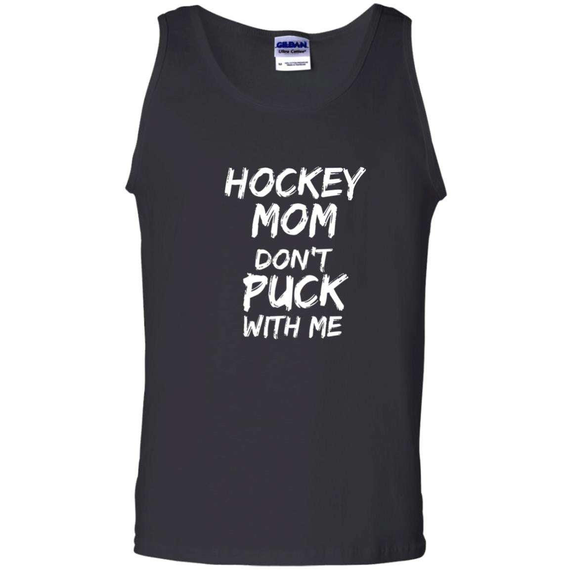 Hockey Mom Don_t Puck With Me Hockey Lover T-shirt