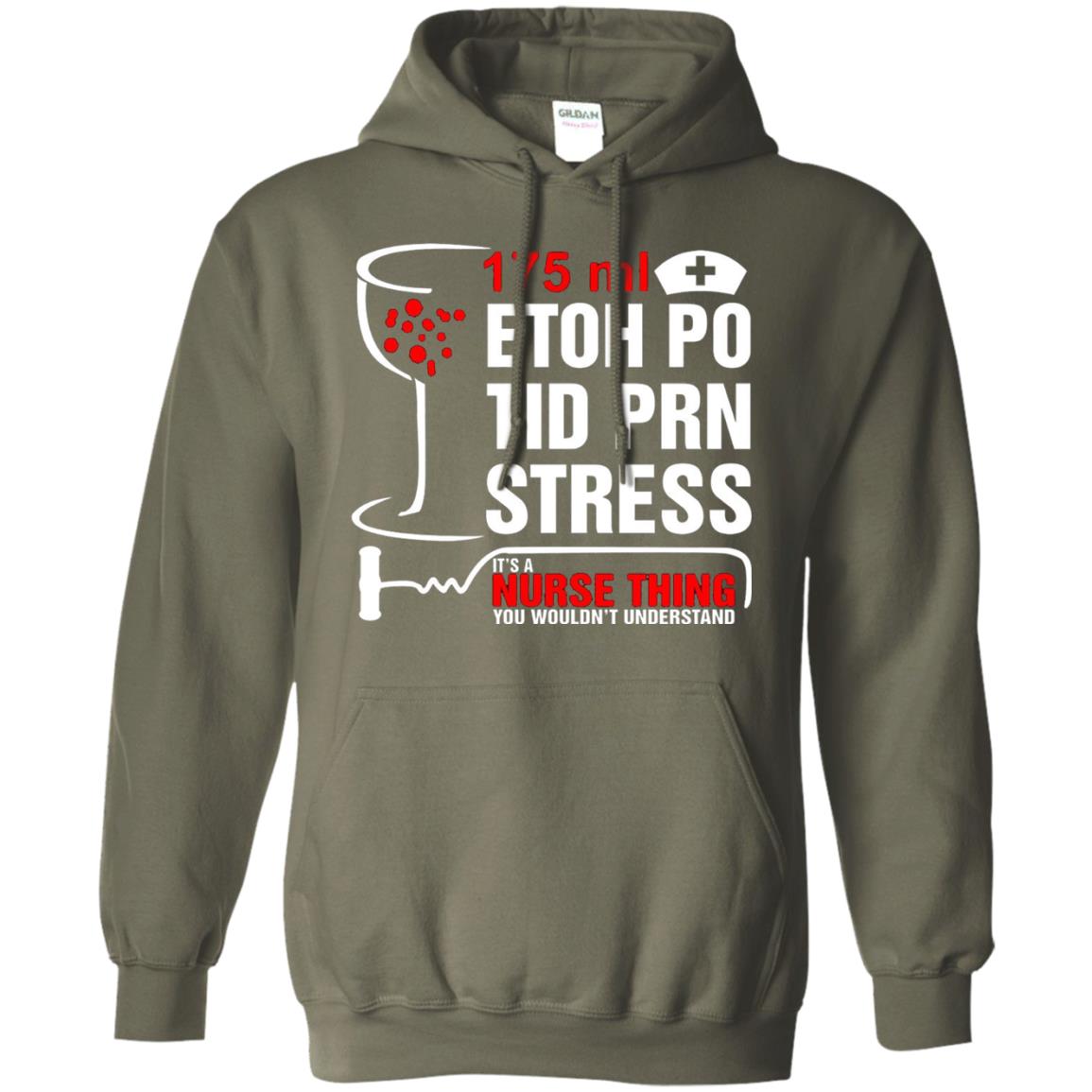 Its Nurse Thing You Wouldnt Registered Nurse Saying Shirt Military Green