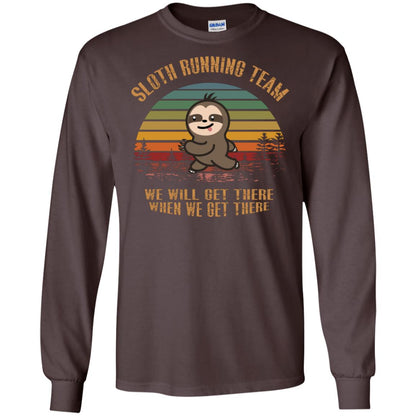 Sloth Running Team We Will Get There When We Get There Shirt Dark Chocolate
