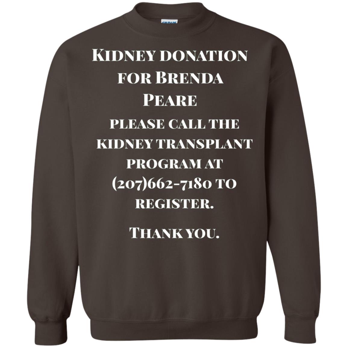 Kidney Donation For Brenda T-shirt Dark Chocolate