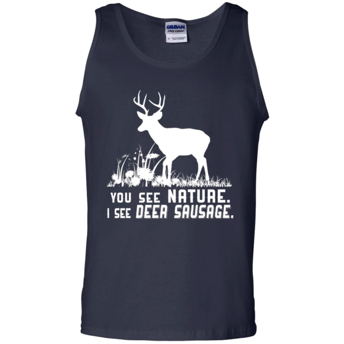 Funny Hunting T-shirt You See Nature I See Deer Sausage Navy