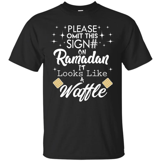 Please Omit This Sign On Ramadan It Looks Like A Waffle Shirt Black