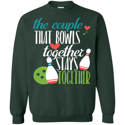 Bowler Shirt The Couple That Bowls Together Stay Together Forest Green