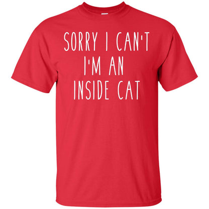 Sorry I Can_t I_m An Inside Cat Cat Lover T-shirt Red