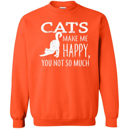 Cat Lover T-shirt Cats Make Me Happy You Not So Much Orange