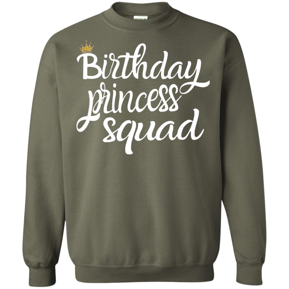 Birthday T-shirt Princess Squad Military Green