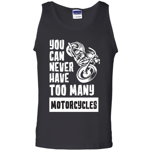 You Can Never Have Many Motorcycles Shirt Black