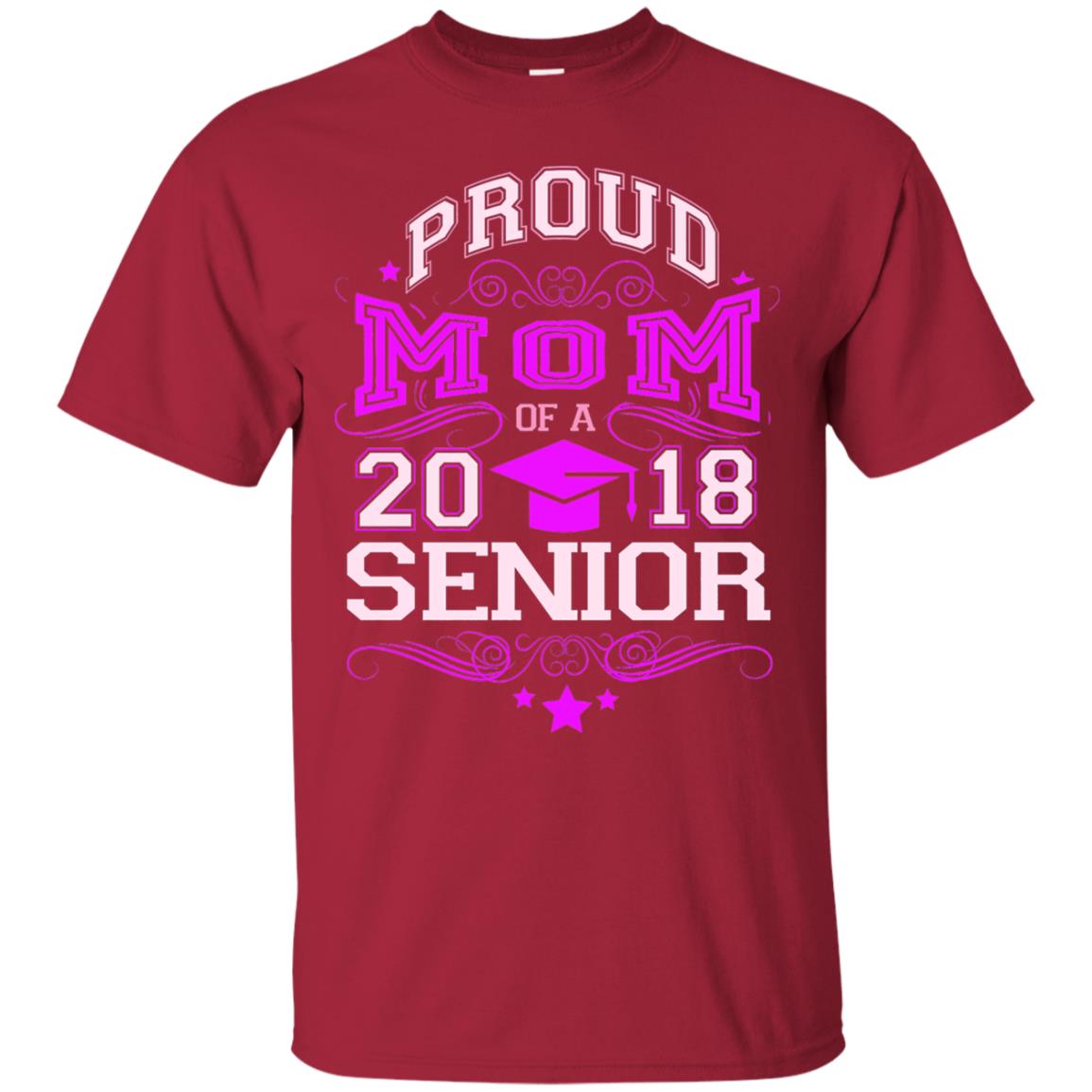Proud Mom Of A 2018 Senior Family T-shirt Cardinal
