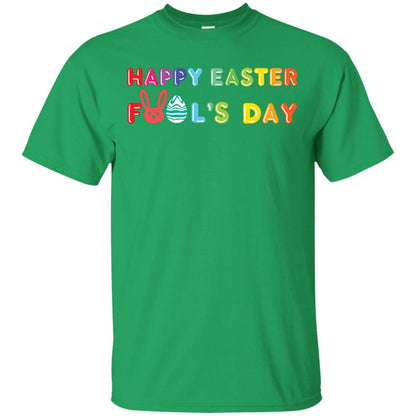 Happy Easter Fool’s Day T-shirt For Easter Holiday Irish Green
