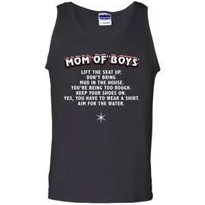 Mom Of Boys You Have To Wear A Shirt Aim For The Water ShirtG220 Gildan 100% Cotton Tank Top