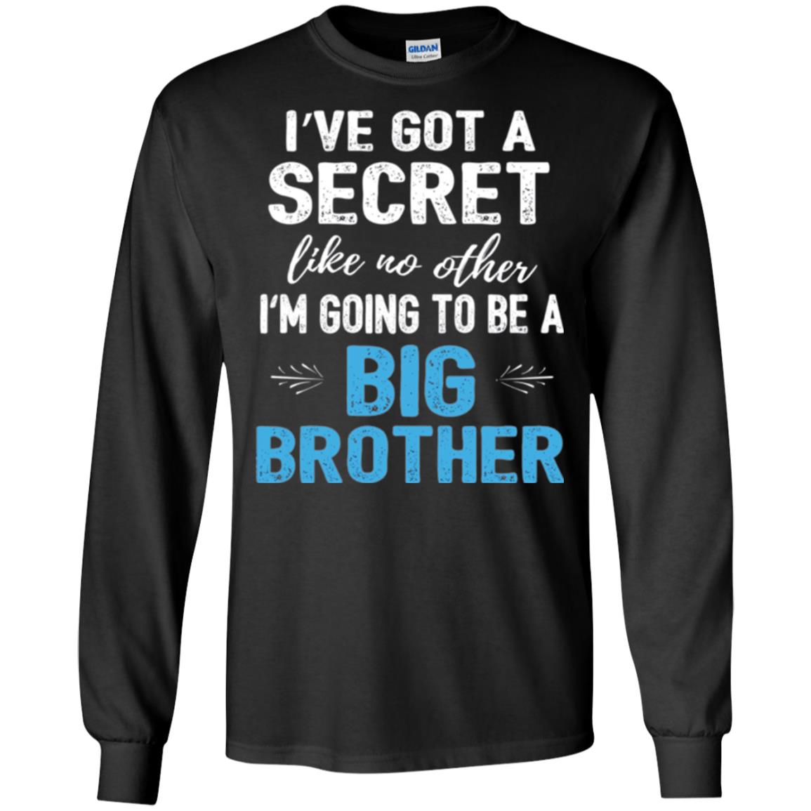 Brother Announcement T-shirt I_ve Got A Secret Like No Other Black
