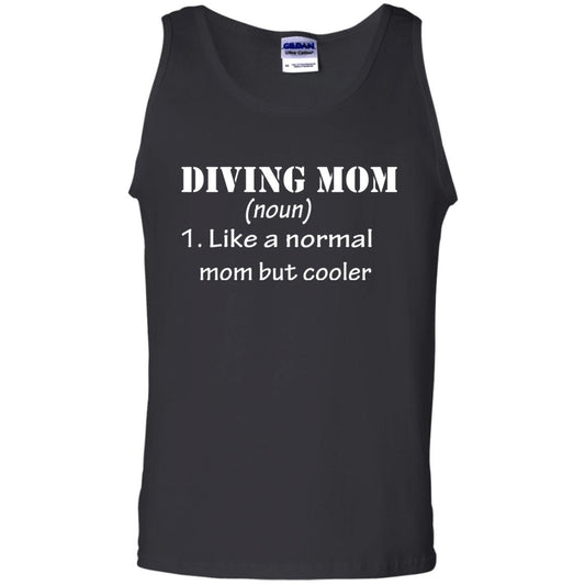 Diving Mom Like A Normal Mom But Cooler Diving Gift Shirt For Mom Black
