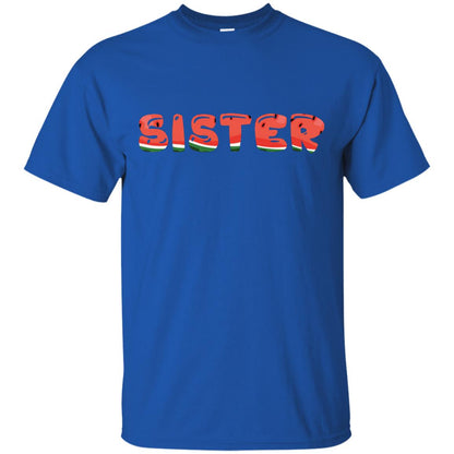 Sister Watermelon Funny Summer Melon Fruit Shirt For Sister Royal