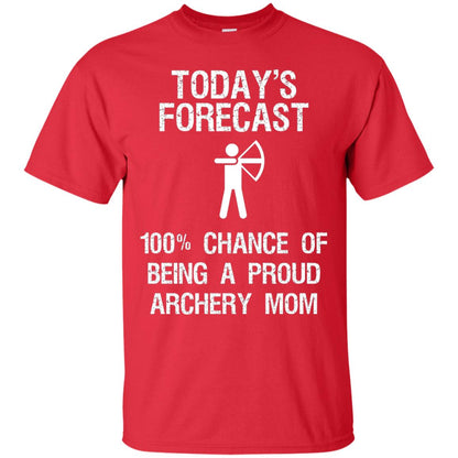 Archery Mom Shirt Forecast Chance Of Being A Proud Archery Mom Red