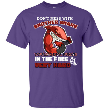 Don't Mess With Brother Shark You'll Get A Punch In The Face Very Hard Family Shark Shirt Purple