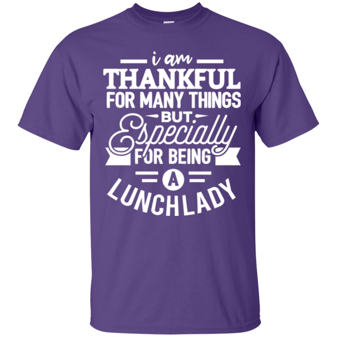 Lunch Lady T-shirt I Am Thankful For Many Things Purple