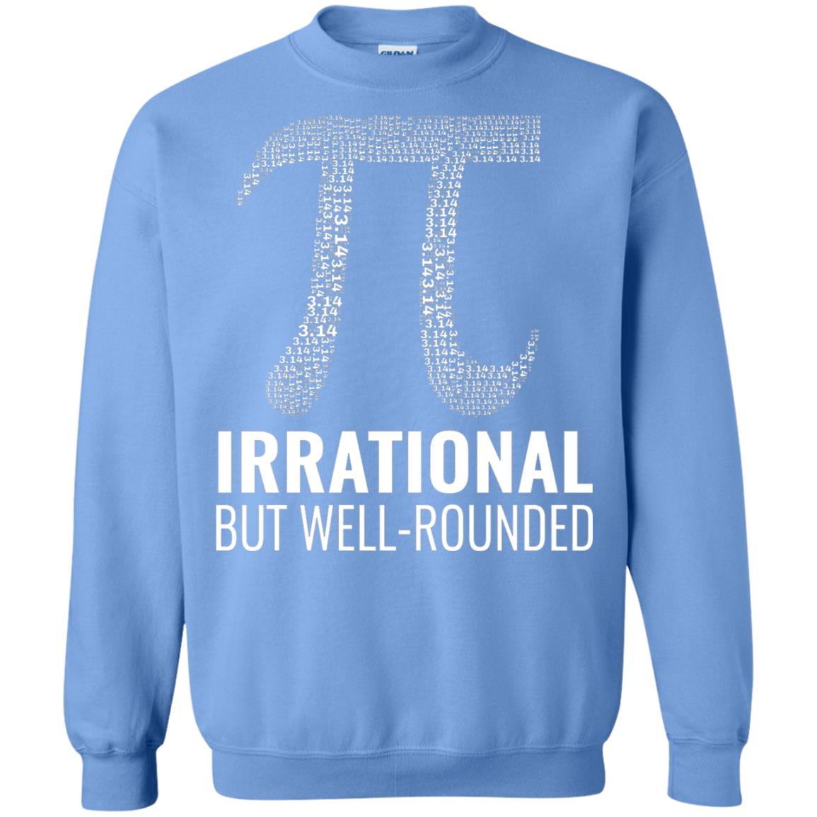 Funny Pi Shirt Irrational But Well Rounded Carolina Blue