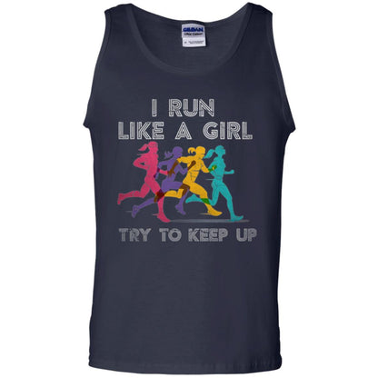 Runner T-shirt I Run Like A Girl Try To Keep Up Navy