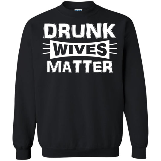 Drunk Wives Matter Wife Shirt Black