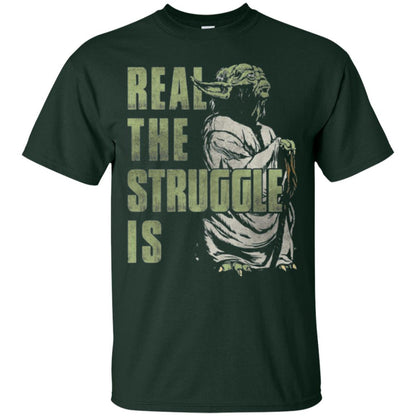 Real The Struggle Is T-shirt Forest Green