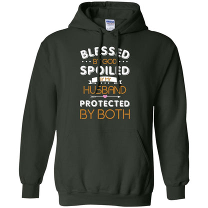 Blessed By God Spoiled By My Husband Protected By Both Shirt Forest Green