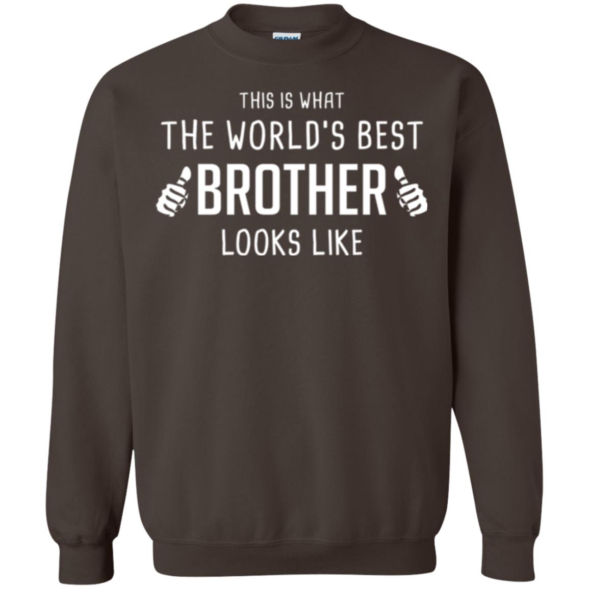 Brother T-shirt This Is What The Worlds Best Brother Looks Like Dark Chocolate