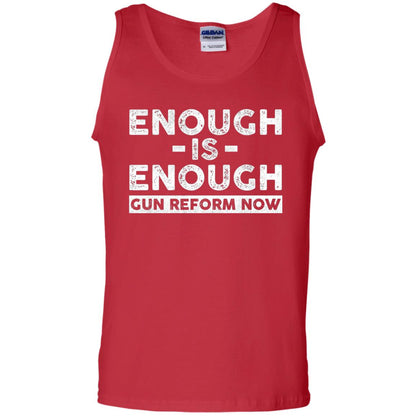 Enough Is Enough Gun Reform Now Gun Control T-shirt Red