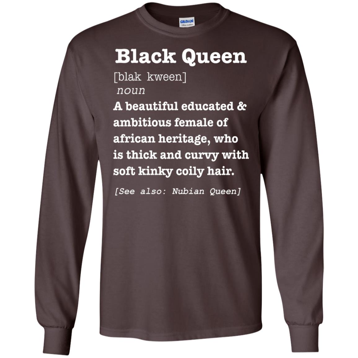 African Pride Melanin Educated T-shirt Black Queen Definition Dark Chocolate