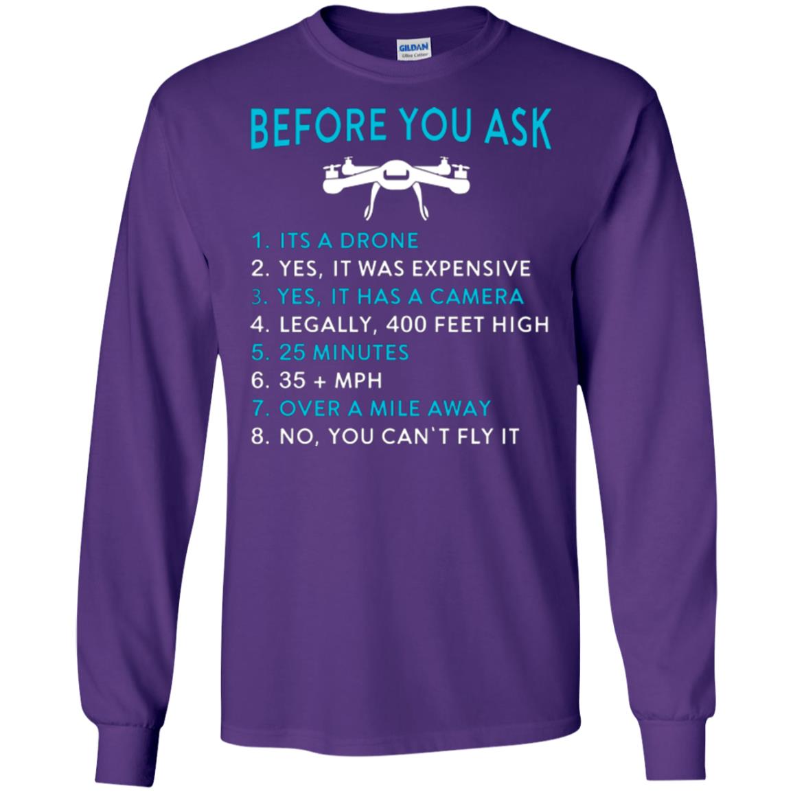 Funny Drone T-shirt Before You Ask Purple